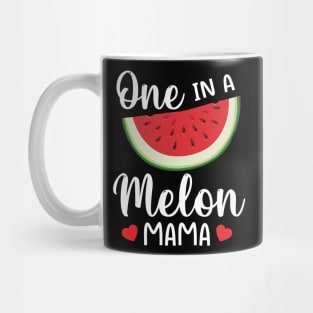 Watermelon One In A Melon Mama Mother Mommy Mom Son Daughter Mug